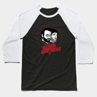 Blood Brothers Baseball T-Shirt